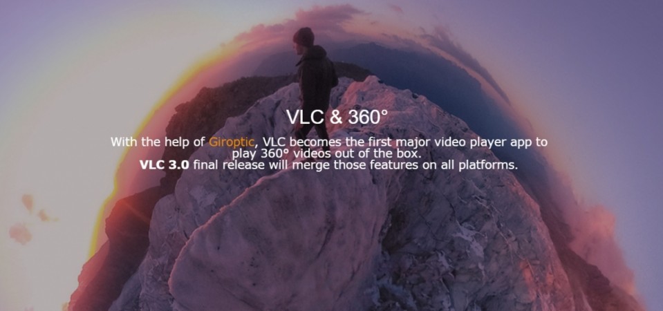 VLC Player updated with 360-degree video and image playback functionality; Technical Preview available for testing VLC Player updated with 360-degree video and image playback functionality; Technical Preview available for testing