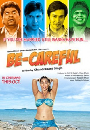 Be- Careful