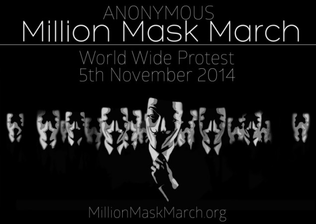 'Million Mask March' 2014: Activist movement group 'Anonymous' will take to streets in 463 locations on 5 November. 'Million Mask March' 2014: Activist movement group 'Anonymous' will take to streets in 463 locations on 5 November.