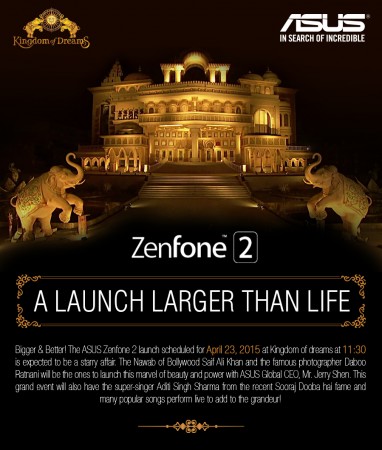 Asus Zenfone 2 Set for India Release on 23 April; Everything you Need to Know Asus Zenfone 2 Set for India Release on 23 April; Everything you Need to Know