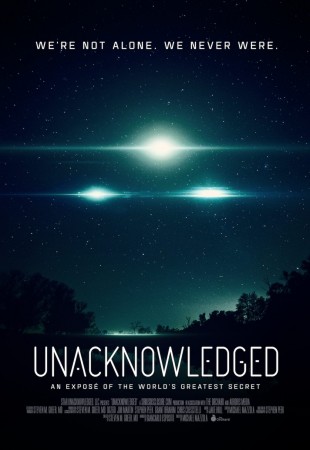 UNACKNOWLEDGED, movie, UFO, aliens conspiracy theorists, weird news,