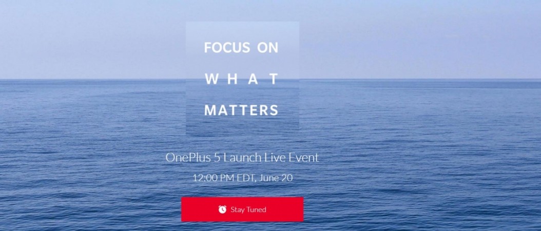 OnePlus 5 official launch date announced OnePlus 5, launch, price, specifications, features, specs