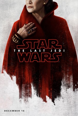 Character poster of General Leia Organa in Star Wars The Last Jedi. Star Wars