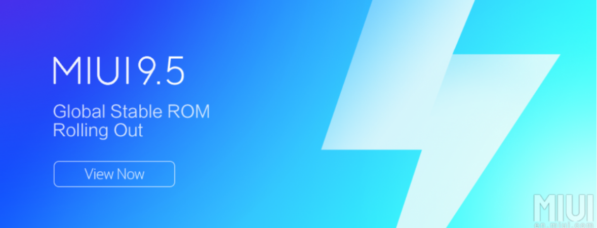 Xiaomi MIUI 9.5 Global ROM update is coming first to Redmi Note 4, Redmi Note 3 and others Xiaomi, MIUI 9.5, Global ROM, update, Redmi Note 4