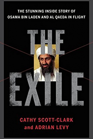 The Exile: the flight Of Osama Bin Laden The Exile: the flight Of Osama Bin Laden