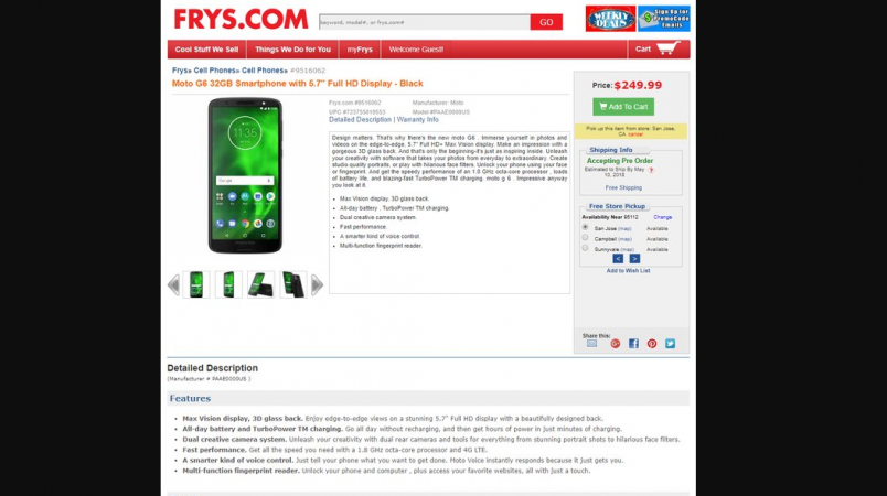 Moto G6 is expected to price $249.99 and the delivery will begin in the US from May 10 onwards Moto G6, FRYs.com, shipping date, price