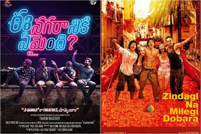 Ee Nagaraniki Emaindi and Zindagi Na Milegi Dobara Ee Nagaraniki Emaindi and Zindagi Na Milegi Dobara