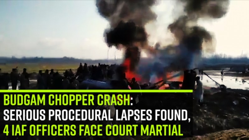 Budgam chopper crash: Serious procedural lapses found, 4 IAF officers face court martial