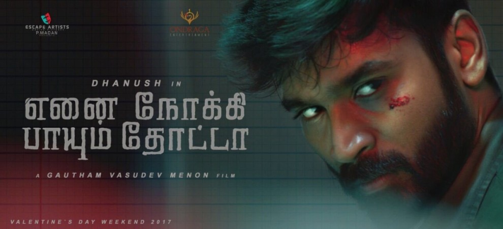Dhanush's Enai Noki Paayum Thota. Dhanush's Enai Noki Paayum Thota