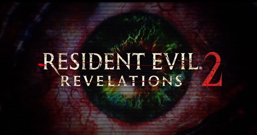 Resident Evil Revelation 2 Resident Evil Revelation 2