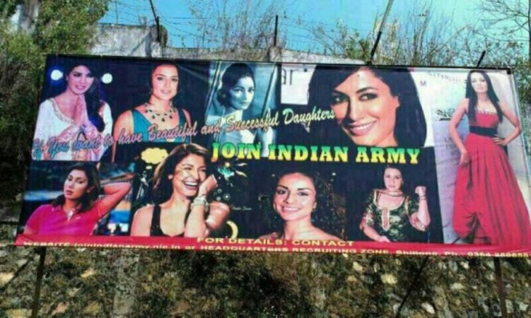 Hoarding with Images of B-town actress and tagline “If you want to have beautiful and successful daughters, join Indian Army