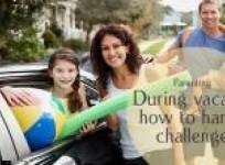 during-vacation-how-to-handle-challenges