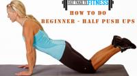how-to-do-beginner-half-push-ups