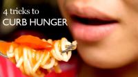 4-tricks-to-curb-hunger