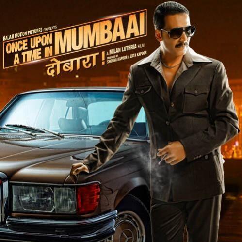 Once Upon ay Time in Mumbai Dobaara! Poster Once Upon ay Time in Mumbai Dobaara! Poster