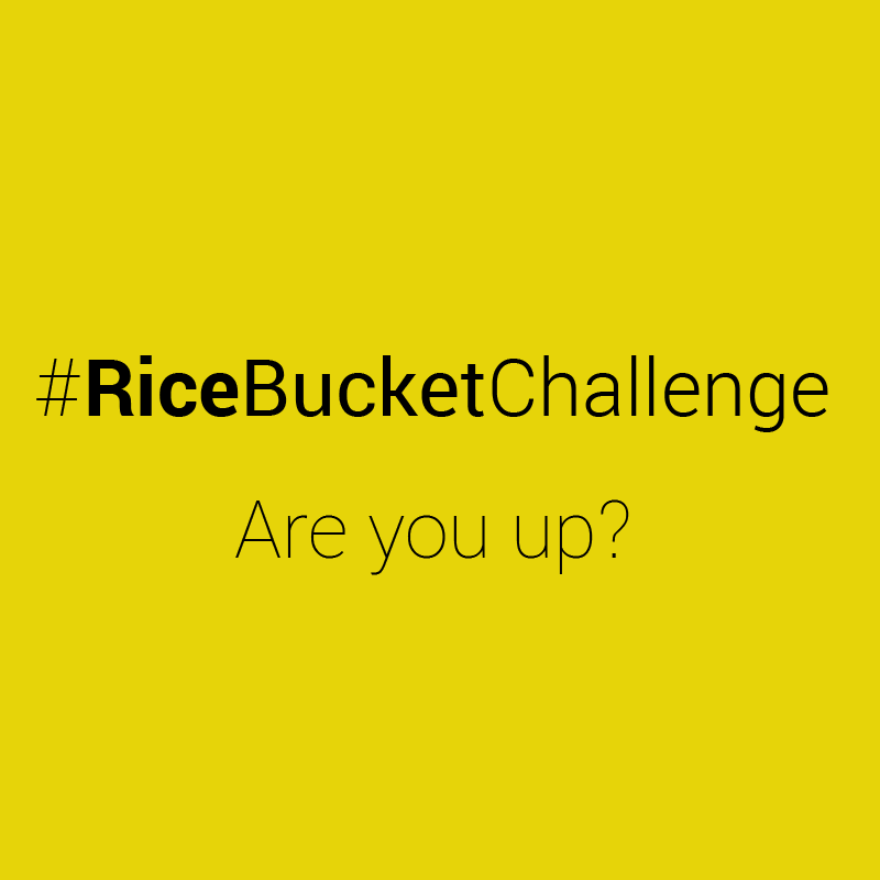 Rice Bucket Challenge
