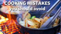 cooking-mistakes-you-should-avaoid