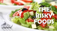 the-riskiest-foods
