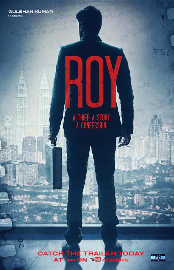 Ranbir Kapoor, Arjun Rampal, Jacqueline Fernandez starrer 'ROY' Film Posters Ranbir Kapoor, Arjun Rampal, Jacqueline Fernandez starrer 'ROY' Film Posters