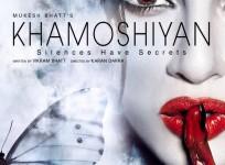 'khamoshiyan' poster