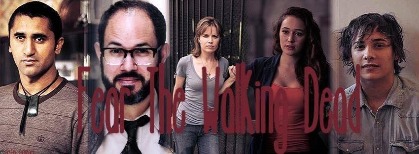 Fear the Walking Dead Fear the Walking Dead