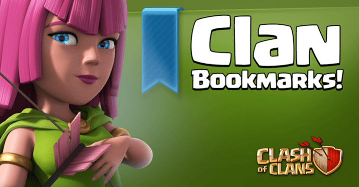 Clash of Clans update will add bookmarks to the game. Clash of Clans