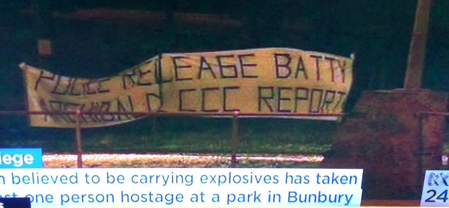 A sign put up by the hostage-taker. Bunbury