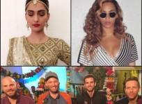 Sonam Kapoor, Beyonce, Coldplay