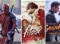 Deadpool, Fitoor and Sanam Re