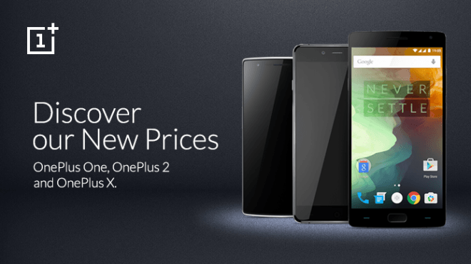 OnePlus 2, OnePlus One, and OnePlus X prices slashed permanently ahead of OnePlus 3 launch