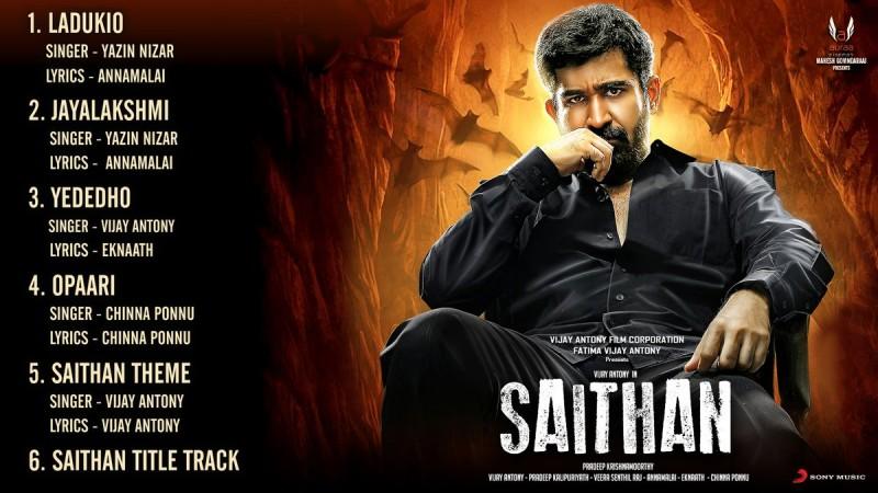 Vijay Antony has composed music for his upcoming movie Saithan. Saithan Track List