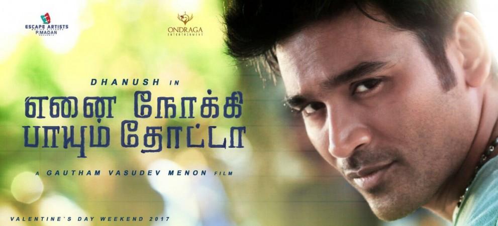 The first teaser from Dhanush-starrer Enai Noki Paayum Thota (Ennai Noki Paayum Thota) will hit the internet at 8.30 pm, on Saturday, 24 December Dhanush's Enai Noki Paayum Thota teaser set for release