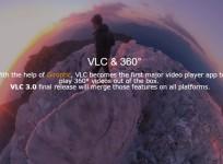 VLC Player updated with 360-degree video and image playback functionality; Technical Preview available for testing