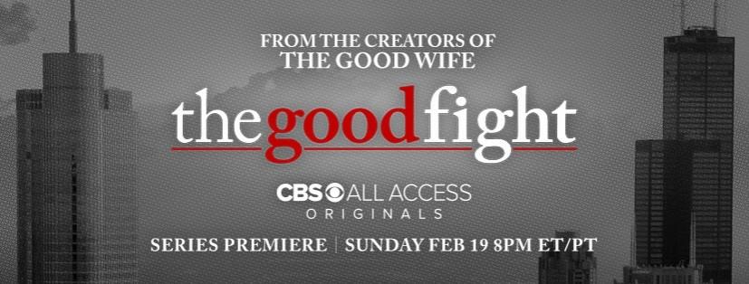 The Good Wife's spin-off, The Good Fight, premieres in February. The good wife spin off, the good fight
