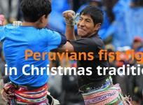 Peruvians fist fight in annual Christmas tradition