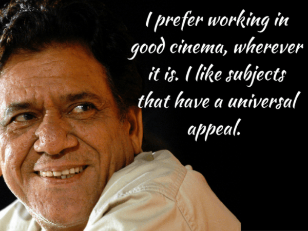 Veteran actor Om Puri Om Puri