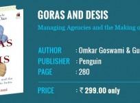 book review, goras and desis, omkar goswami, managing agencies, managing agency, n r narayana murthy, gurucharan das