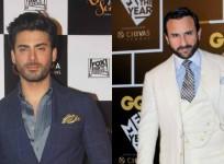 Fawad Khan, saif Ali Khan