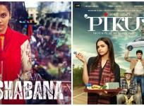 Naam Shabana and Piku