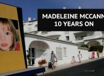 Madeleine McCann 10 years on: The story that shocked the world