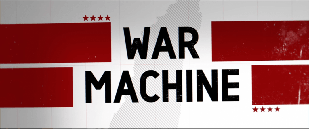 Netflix War Machine