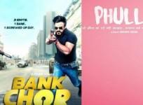 Bank Chor, Phullu, Box office collection