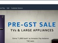 Amazon, Pre-GST, sale, India, top deals, Smart LED TVs, Samsung, LG, Sony, Noble, Lloyd