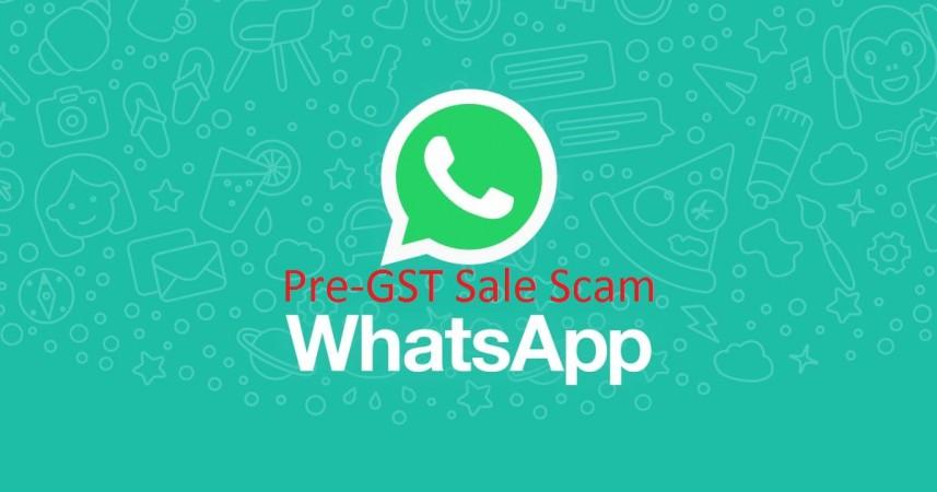 WhatsApp pre-GST sale scam hits Xiaomi fans on the social media app WhatsApp pre-GST sale scam