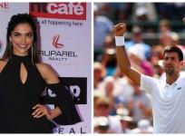 Deepika Padukone and Novak Djokovic