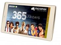 Micromax Canvas Plex in partnership with Eros Now