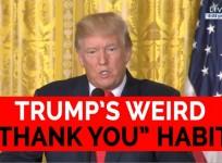 Trumps strange thank you habit