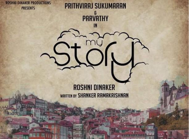 Prithviraj Sukumaran and Parvathy play lead roles in Roshni Dinaker's movie titled My Story. My Story, prithviraj Sukumaran, parvathy, Roshni Dinaker