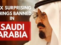 Six surprising things that are banned in Saudi Arabia