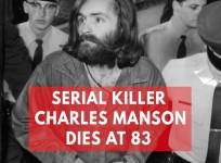 Murderous cult leader Charles Manson dies aged 83